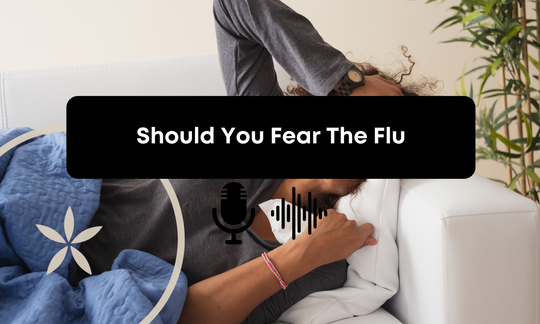 [Audio] Should You Fear The Flu?