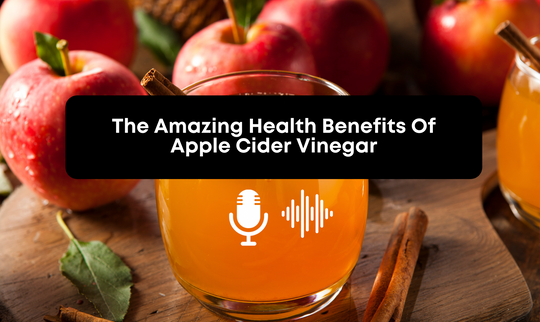 [Audio] The Amazing Health Benefits Of Apple Cider Vinegar